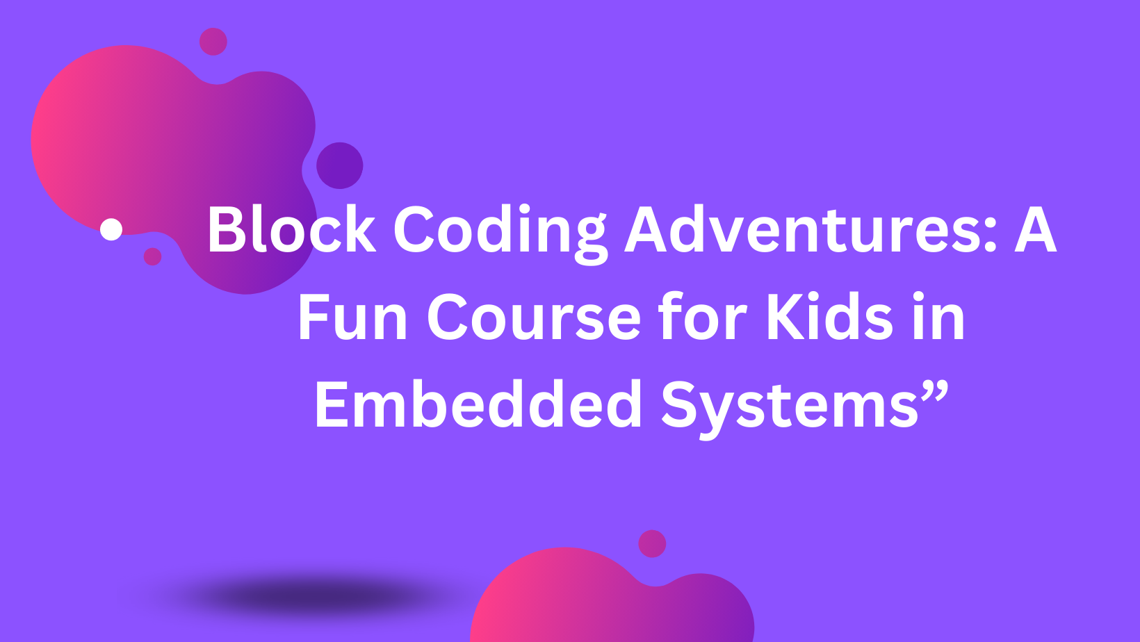 block coding course for kids