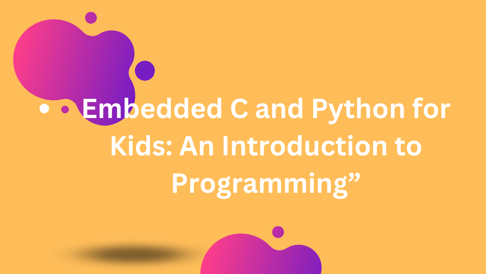 embedded c and python course for kids