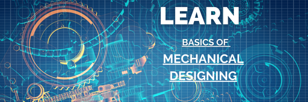 mechanical designing course